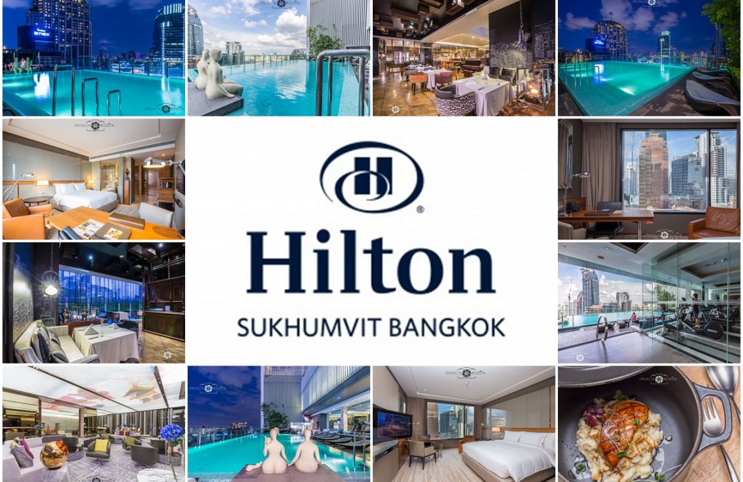 Hilton Sukhumvit Bangkok