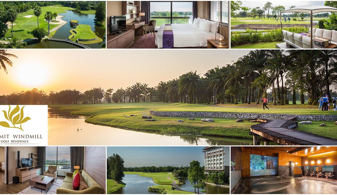 Summit Windmill Golf Club & Residence ( ซัมมิท วินด์มิลล์ กอล์ฟ คลับ แอนด์ เรสสิเดนซ์ )