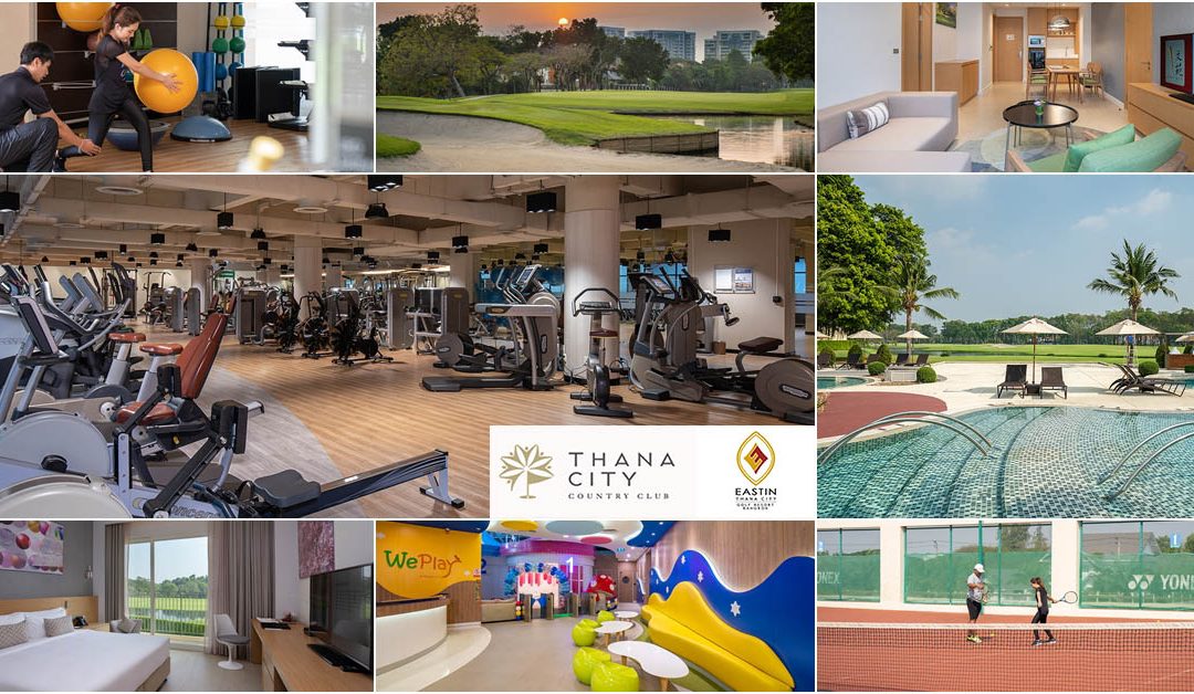 Thana City Country Club & Eastin Thana City Golf Resort Bangkok