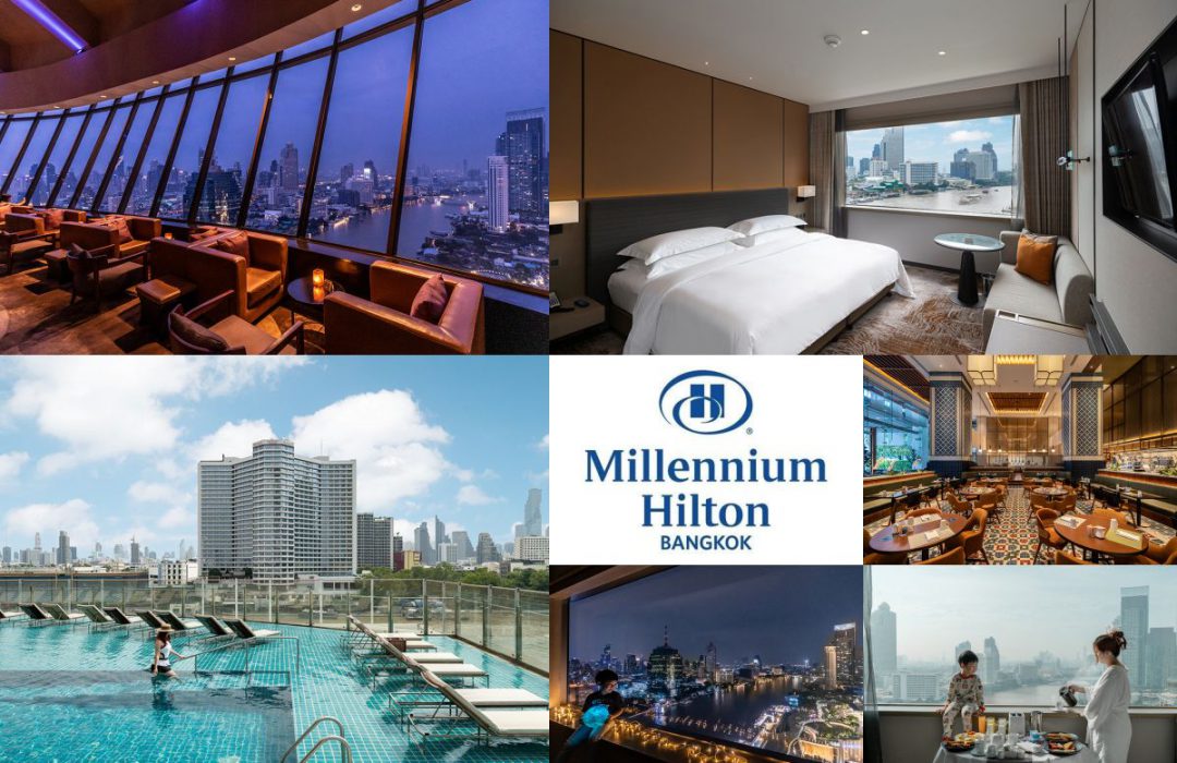 Millennium Hilton Bangkok (โรงแรมมิลเลนเนียม ฮิลตัน กรุงเทพฯ )